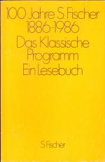 100 Jahre S. Fischer 1886-1986 Das Klass
