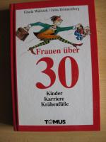Gisela Walitzek: Frauen über 30