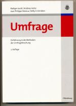 Umfrage - Einführung in die Methoden der Umfrageforschung