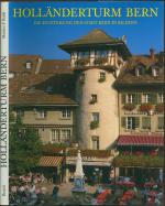Markus Rubli: Der Holländerturm - Die En