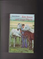 Doris Zimmer: Alte Jeans und junge Pferd Doris Zimmer: Alte Jeans und junge Pferd