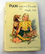 Magda Trott: Pucki und ihre Freunde
