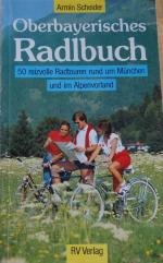 Oberbayerisches Radlbuch