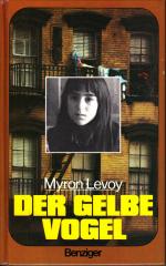 Myron Levoy: Der gelbe Vogel