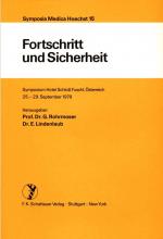 Fortschritt und Sicherheit: Symposium Hotel Schloss Fuschl, Österreich 25.-29. September 1979 (Symposia Medica Hoechst, Band 15)