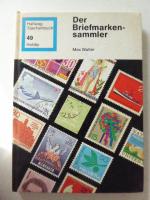 Der Briefmarkensammler. Hallwag Taschenbuch 40: Hobby. Hardcover