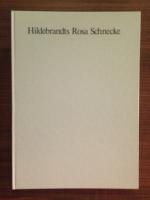 Hildebrandts Rosa Schnecke