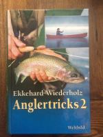 Ekkehard Wiederholz: Anglertricks 2 Ekkehard Wiederholz: Anglertricks 2