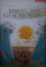 Gertrud Fussenegger: Bibelgeschichten Gertrud Fussenegger: Bibelgeschichten