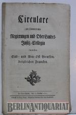 Circulare an sämmtliche Regierungen und Ober-Landes-Justiz-Collegia inclusive