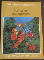 Vom Zauber des Augenblicks. Groh-Karten-Bibliothek Nr. 37.. Neu