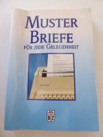 Musterbriefe für jede Gelegenheit. Softcover