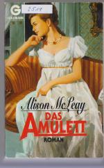 Alison McLeay: Das Amulett