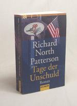 Patterson, Richard North: Tage der Unsch Patterson, Richard North: Tage der Unsch
