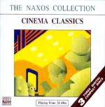 The Naxos Collection - Cinema Classics (3-CD-Box-Set) - Filmmusik