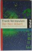 Frank Vermeulen: Der Herr Albert. Ein Ro