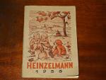 Heinzelmann 1933 - Allerhand aus Kinderland inkl. Kalender für das Jahr 1933