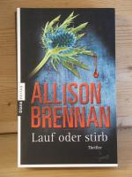 Allison Brennan: "Lauf oder stirb!" thri Allison Brennan: "Lauf oder stirb!" thri