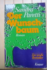 Sandra Paretti: Der Wunschbaum