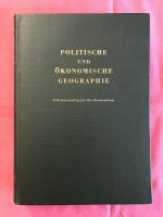 Politische und ökonomische Geographie - Lehrmaterialien für das Fernstudium