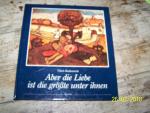 Ulrich Heidenreich: Aber die Liebe ist d Ulrich Heidenreich: Aber die Liebe ist d