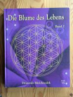 Drunvalo: Die Blume des Lebens - Band 2