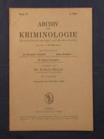 Archiv für Kriminologie (Kriminalanthropologie und Krminalistik), Band 79, 4. Heft, November 1926.