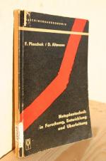 Netzplantechnik in Forschung, Entwicklung und Überleitung (Schriftenreihe Maschinenbauökonomik, Heft 10)