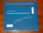 Gottfried Keller: Pankraz der Schmoller: Gottfried Keller: Pankraz der Schmoller:
