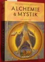 Alexander Roob: Alchemie & Mystik: Das h Alexander Roob: Alchemie & Mystik: Das h