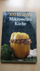 100 Rezepte Mikrowellen Küche