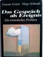 Grassi, Ernesto und Hugo Schmale: Das Ge Grassi, Ernesto und Hugo Schmale: Das Ge