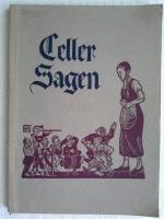 Celler Sagen Aus Stadt und Land