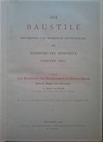 Die Baukunst der Renaissance in Deutschland, Holland, Belgien und Dänemark. Handbuch der Architektur. Zweiter Theil. Die Baustile . Historische und technische Entwicklung. 7. Band