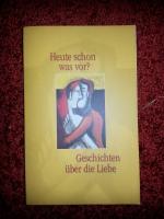 Heute schon was vor?
