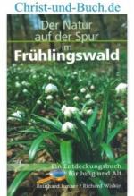 Der Natur auf der Spur - Entdeckungsbuch für Jung und Alt