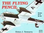 The Flying Pencil: Dornier Do 17-215 (Schiffer Military History).