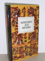 Märchen aus Mexiko