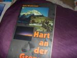 Hart an der Grenze