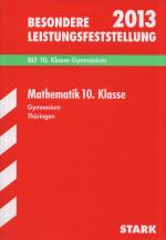 Besondere Leistungsfeststellung - Mathematik 10. Klasse Gymnasium Thüringen - 2006-2012