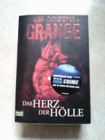 Jean-Christophe Grangé: Das Herz der Höl Jean-Christophe Grangé: Das Herz der Höl