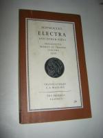 Electra and Other Plays. Ajax/Electra/Women of Trachis/Philoctetes