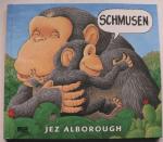 Jez Alborough: Schmusen