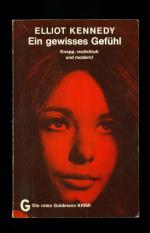 Ein gewisses Gefühl