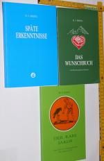 Das Wunschbuch - Ein Berchtesgadener Roman, Späte Erkenntnisse, Der Raabe Jakob - alle signiert