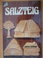 Gudrun Hettinger: Salzteig