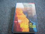 Wilder Fluss