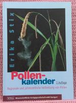 Pollenkalender • Regionale und jahreszeitliche Verbreitung von Pollen