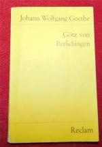 Goethe, Johann W von: Götz von Berlichin Goethe, Johann W von: Götz von Berlichin