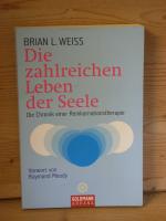 Weiss, Brian L.: "Die zahlreichen Leben Weiss, Brian L.: "Die zahlreichen Leben